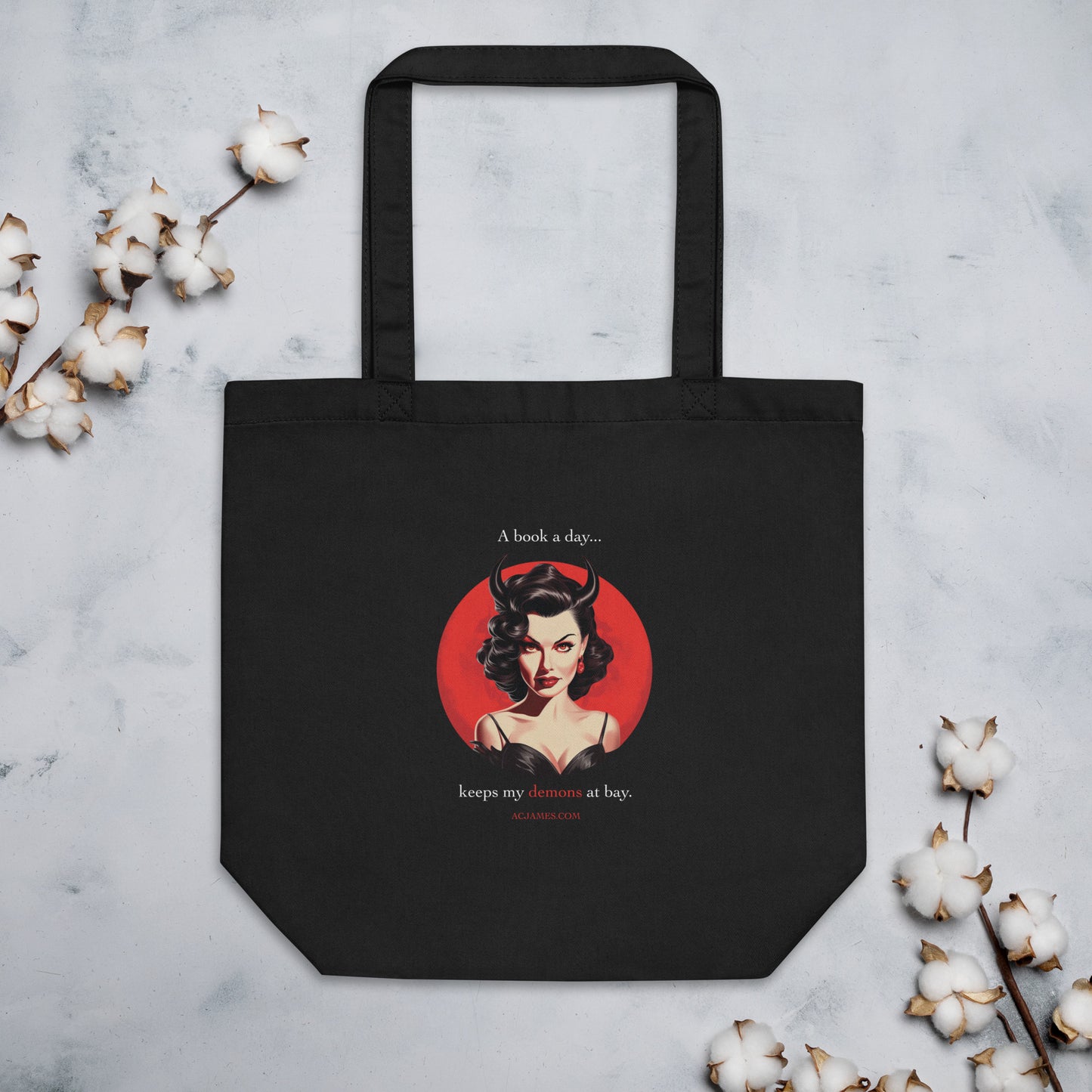 A Book A Day Keeps My Demons At Bay Eco Tote Bag