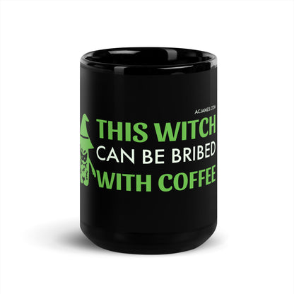 This Witch Can Be Bribed With Coffee Black Glossy Mug
