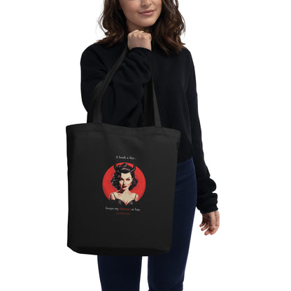 A Book A Day Keeps My Demons At Bay Eco Tote Bag