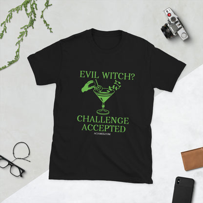 Evil Witch? Challenge Accepted Short-Sleeve Unisex T-Shirt