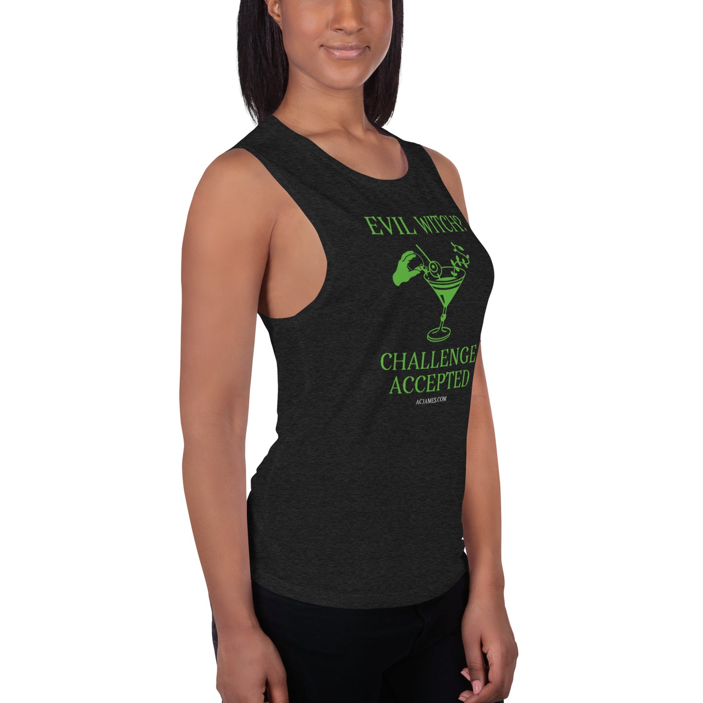 Evil Witch? Challenge Accepted Ladies’ Muscle Tank